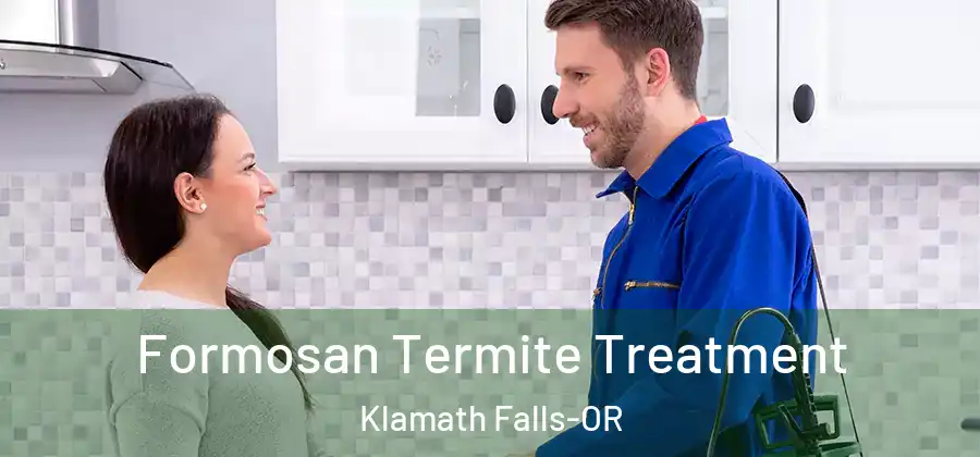  Formosan Termite Treatment Klamath Falls-OR