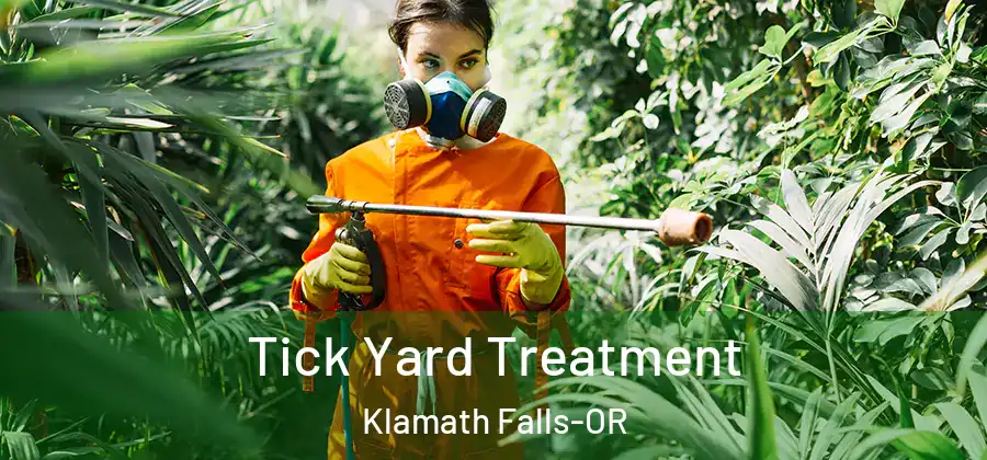  Tick Yard Treatment Klamath Falls-OR